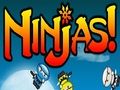 Ninjas! kucheza online