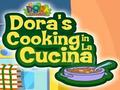 Cooking Dora katika La Cucina kucheza online